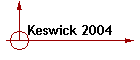 Keswick 2004